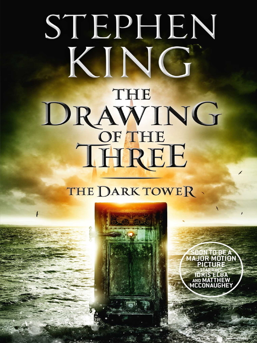 The Drawing of the Three (eBook): The Dark Tower Series, Book 2